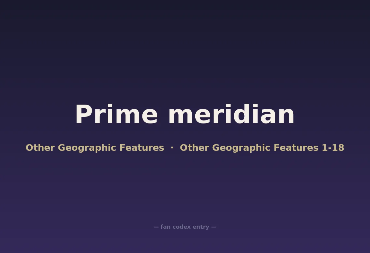 Prime meridian
